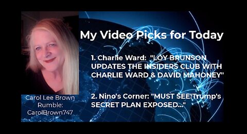 TRUMPS SECRET PLANS EXPOSED BY NINO'S CORNER AND CHARLIE WARD UPDATE WITH LOY BRUNSON