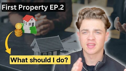 My First Property: The Plan - EPISODE 2 Property Investing - Real Estate