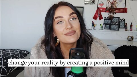 Create a positive mind | Changed your reality