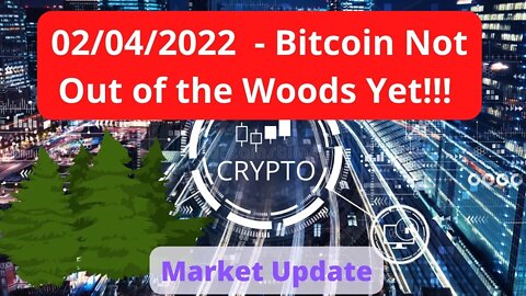 Bitcoin - Not out of the woods yet!