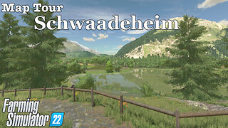 Map Tour | Schwaadeheim | Farming Simulator 22