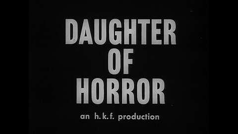 Daughter Of Horror (1957)