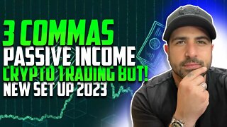 🤖 3COMMAS BEST CRYPTO NEW TRADING BOT STRATEGY IN 2023 | MAKE PASSIVE INCOME EASILY | SET UP GUIDE 🤖