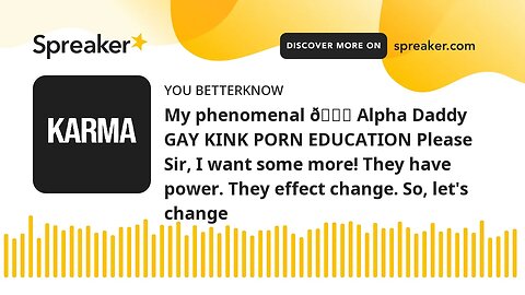 My phenomenal 🔞 Alpha Daddy GAY KINK PORN EDUCATION Please Sir, I want some more! They have power. T