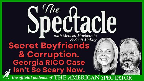 Secret Boyfriends and Corruption. Georgia RICO Case Isn’t So Scary Now.