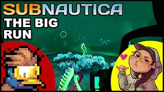 the big Lost River run in SUBNAUTICA