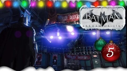 Batman: Arkham Origins - Part 5 (with commentary) PS4