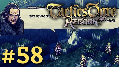 BADASS GALGASTANI KNIGHT | Tactics Ogre Reborn #58