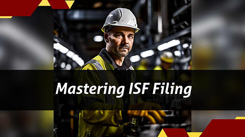 How Customs Brokers Assist with ISF