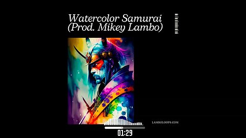 Watercolor Samurai ~ 90s Boom Bap Type Beat (Prod. Mikey Lambo)
