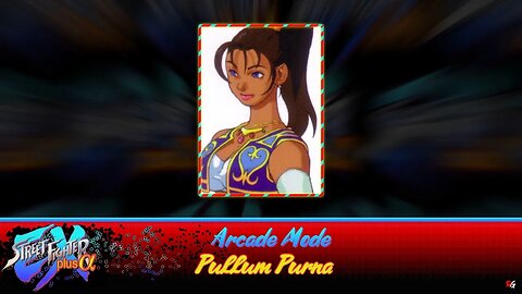 Street Fighter EX Plus Alpha: Arcade Mode - Pullum Purna