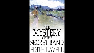 Mystery of the Secret Band by Edith Lavell - Audiobook