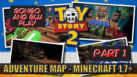 Minecraft - Toy Story 2 Part 1