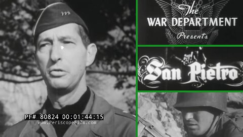 San Pietro | The Battle Of San Pietro | WWII Documentary 1945 John Huston