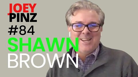 #84 Shawn Brown: Up to Par MSP | Joey Pinz Discipline Conversations