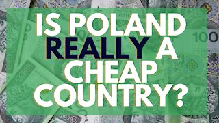 Is Poland Really a Cheap Country?