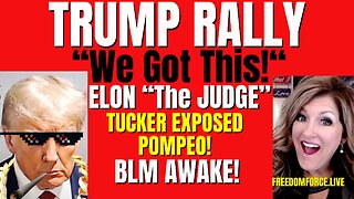 Trump Rally - Elon's Judge, Pompeo exposed, BLM Awake Zeph 12-3-23