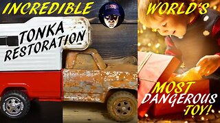 STUNNING Tonka Truck Restoration | The Most DANGEROUS TOY Ever Made?