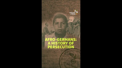 AFRO-GERMANS: A HISTORY OF PERSECUTION