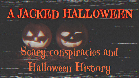 Jacked Transmission: A Jacked Halloween