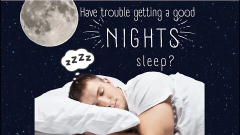 DO YOU HAVE TROUBLE SLEEPING AT NIGHT?