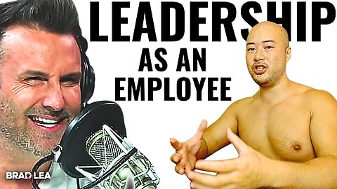 Asking Brad Lea About Leadership (His ANSWER!) // Mindset Training