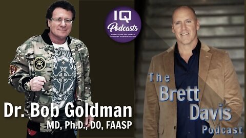 Dr. Robert Goldman LIVE on The Brett Davis Podcast