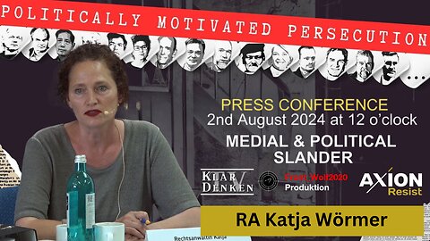🔵⚡️ Presentation: Legal attorney Katja Wörmer at the AXION Resist press conference on 02.08.2024