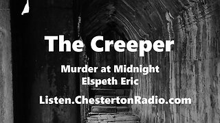 The Creeper - Elspeth Eric - Murder at Midnight