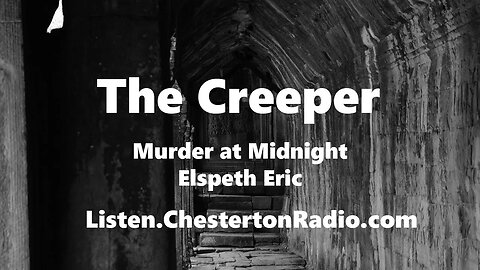 The Creeper - Elspeth Eric - Murder at Midnight