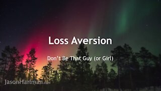 How Loss Aversion Affects Real Estate Investing