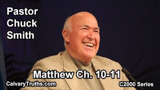 40 Matthew 10-11 - Pastor Chuck Smith - C2000 Series