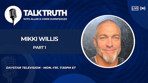 Talk Truth 07.18.24 - Mikki Willis - Part 1