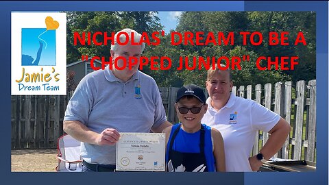 NICHOLAS' DREAM TO BE A "CHOPPED JUNIOR" CHEF - Jamie's Dream Team - Sept 2 2023