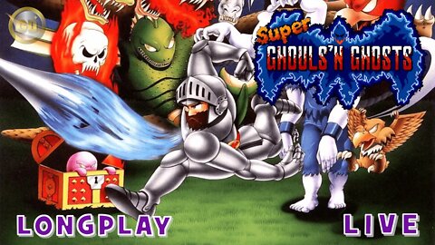 [🔴Live] Super Ghouls 'n Ghosts LongPlay