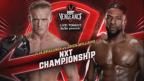 Ilja Dragunov vs Trick Williams highlights - WWE NXT Vengeance Day 2024