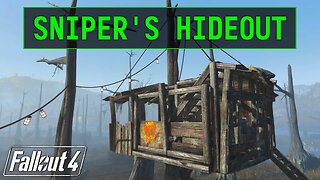 Fallout 4 | Sniper's Hideout