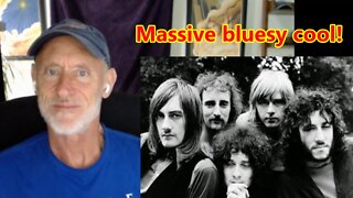 "Show-Biz Blues" (early Fleetwood Mac) reaction