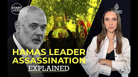 Hamas leader Ismail Haniyeh was assassinated. Now what? | Start Here | VYPER