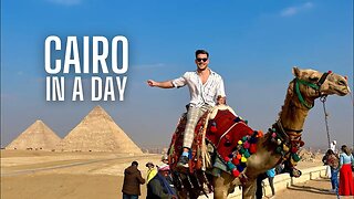 How To Visit Cairo In ONE DAY 🇪🇬