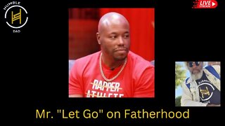 @mrletgo speaks on Fatherhood Episode #90