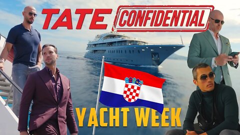 TATE CONFIDENTIAL - Croatia Super Yacht Special | Ep. 1