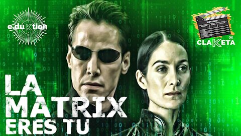 ClaKeta 2: Análisis de la trilogía The Matrix Partes 2y3