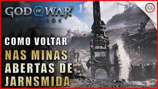 God of war Ragnarok, Como voltar nas minas abertas de Jarnsmida | Super dica