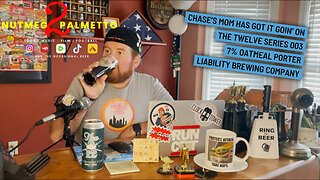 Chase's Mom Has Got It Goin' On: The Twelve No. 003 by Liability Brewing Company