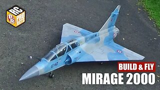 Dassault Mirage 2000 RC Plane Build & Fly