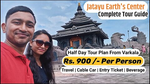 Jatayu Earth Center Tour Plan With Budget | Varkala To Jatayu | World's largest Bird Sculpture