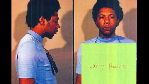 Who is LARRY HOOVER? (Gangster and a Gentleman)