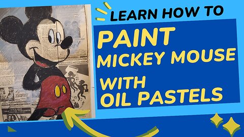 How to Paint Mickey Mouse - Art Poster Style with Oil Pastels