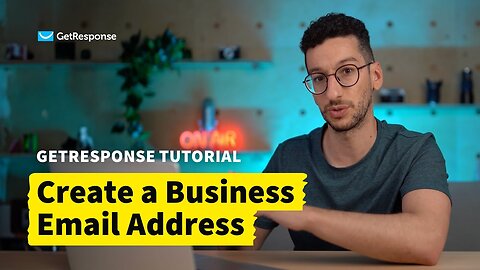 How to Create a Business Email Address in GetResponse